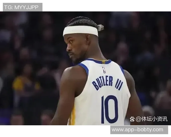 巴特勒称赞库明加为攻防核心近期表现令人惊艳助力球队目标实现