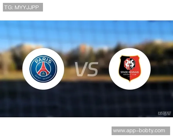 巴黎对阵雷恩大名单公布登贝莱与K77领衔缺席球员引关注